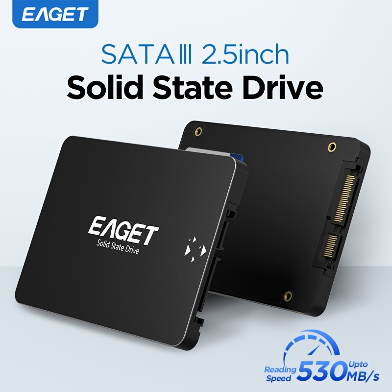 Eaget 2.5" Sata Iii Ssd State - 120gb/240gb/480gb, - To 530mb/s, 3d Technology, For Laptop And Pc Desktops Battery -
Eaget 2.5" Sata Iii Ssd State - 120gb/240gb/480gb, - To 530mb/s, 3d Technology, For Laptop And Pc Desktops Battery -