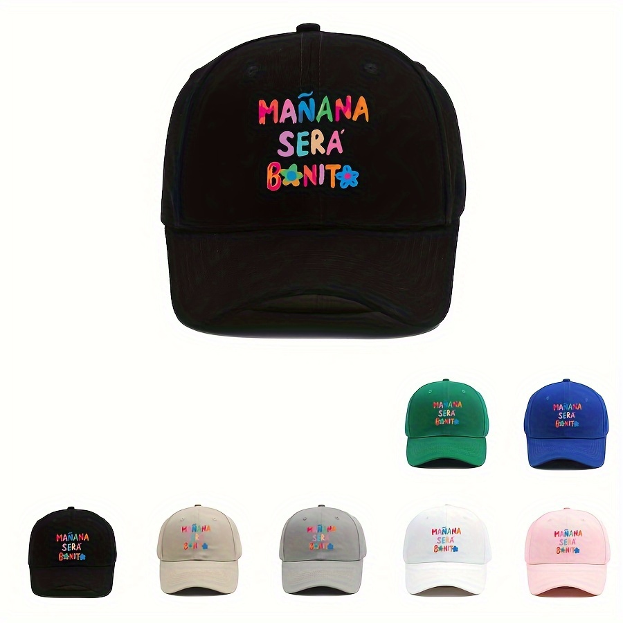 Colorful Spanish Slogan Baseball Cap Mañana Sera Bonito Personalized Peaked Hats Adjustable Sunshade Hats For Women
Colorful Spanish Slogan Baseball Cap Mañana Sera Bonito Personalized Peaked Hats Adjustable Sunshade Hats For Women