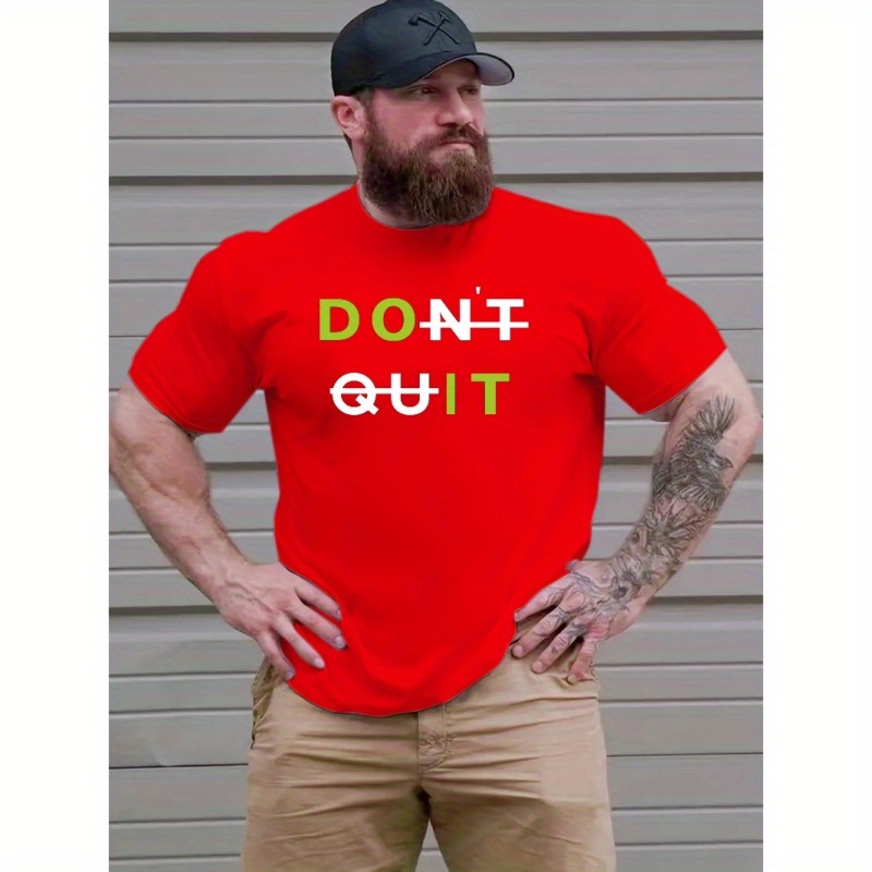 Plus Size, T-shirt For Men, "don't Quit" Graphic Print Tees For Summer, Outdoor Clothing For Males
Plus Size, T-shirt For Men, "don't Quit" Graphic Print Tees For Summer, Outdoor Clothing For Males