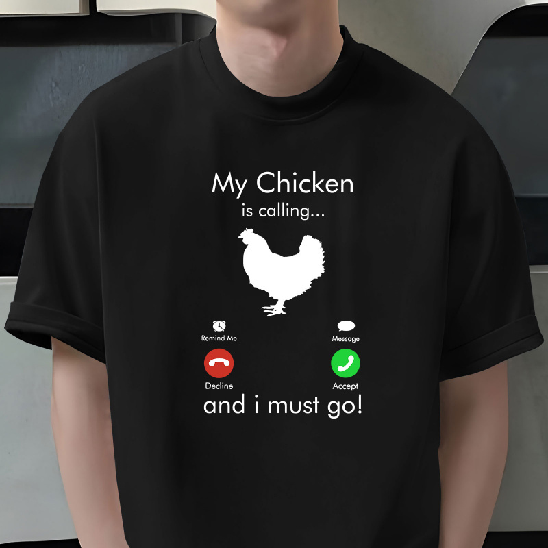 My Chicken Calling Print Tee Shirt, Tees For Men, Casual Short Sleeve T-shirt For Summer
My Chicken Calling Print Tee Shirt, Tees For Men, Casual Short Sleeve T-shirt For Summer