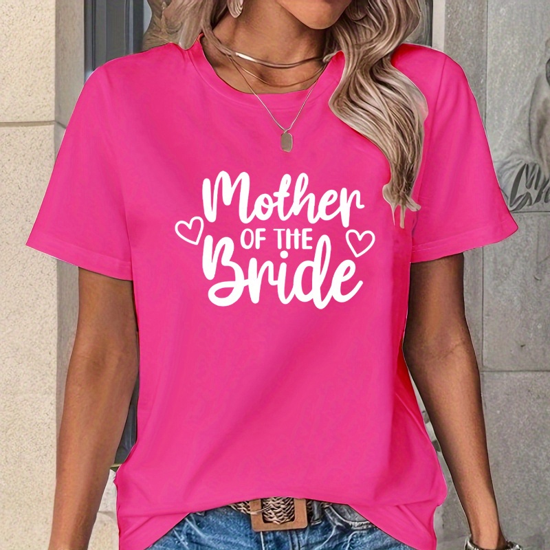 Bridesmaid Team T-shirt - 'mother Of The Bride' Letter Print, Crew Neck, Short Sleeve, Soft Polyester Knit, Women's Casual Top
Bridesmaid Team T-shirt - 'mother Of The Bride' Letter Print, Crew Neck, Short Sleeve, Soft Polyester Knit, Women's Casual Top