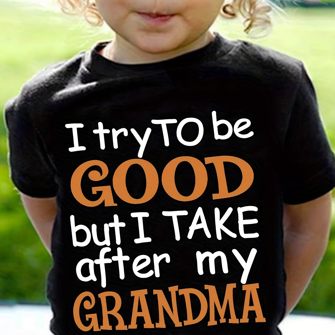

Girls Casual T-shirt ''try To Be Good But I Take After My Grandma'' Letter Print Kids Cute Short Sleeve Tee Summer Tops Clothes