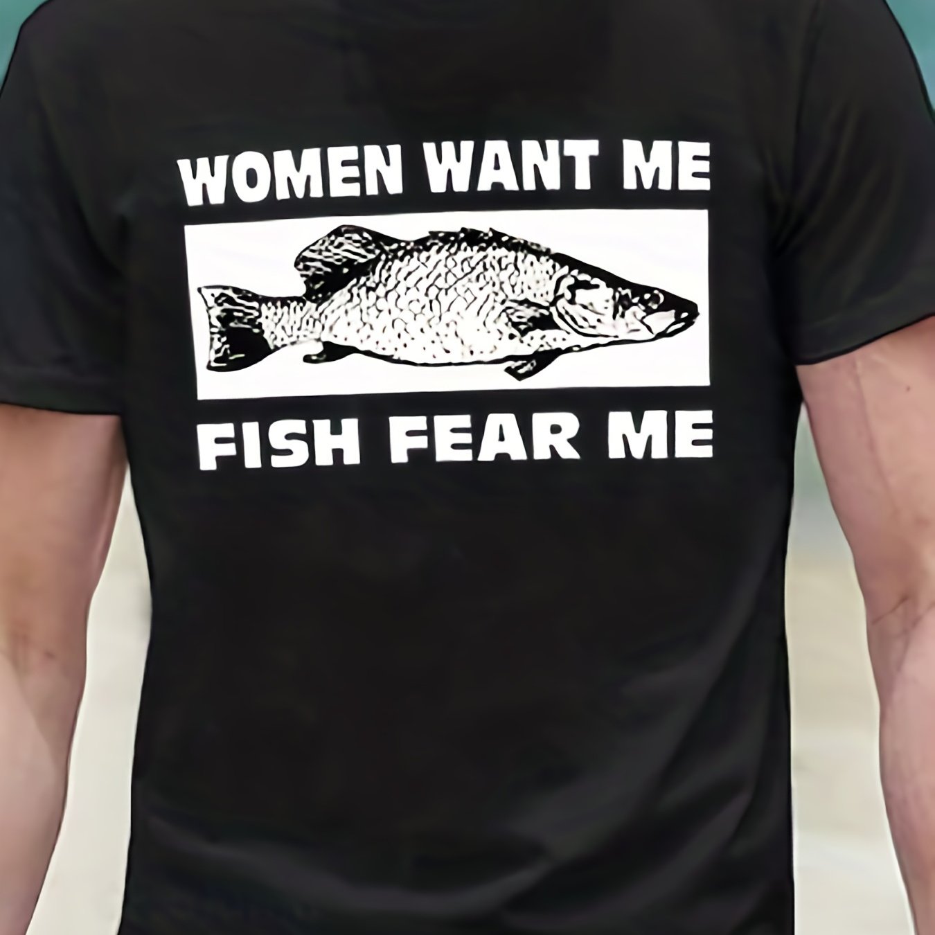 Women Want Me Fish Fear Me Fishing Men's Graphic T-Shirt, Charcoal, Small 