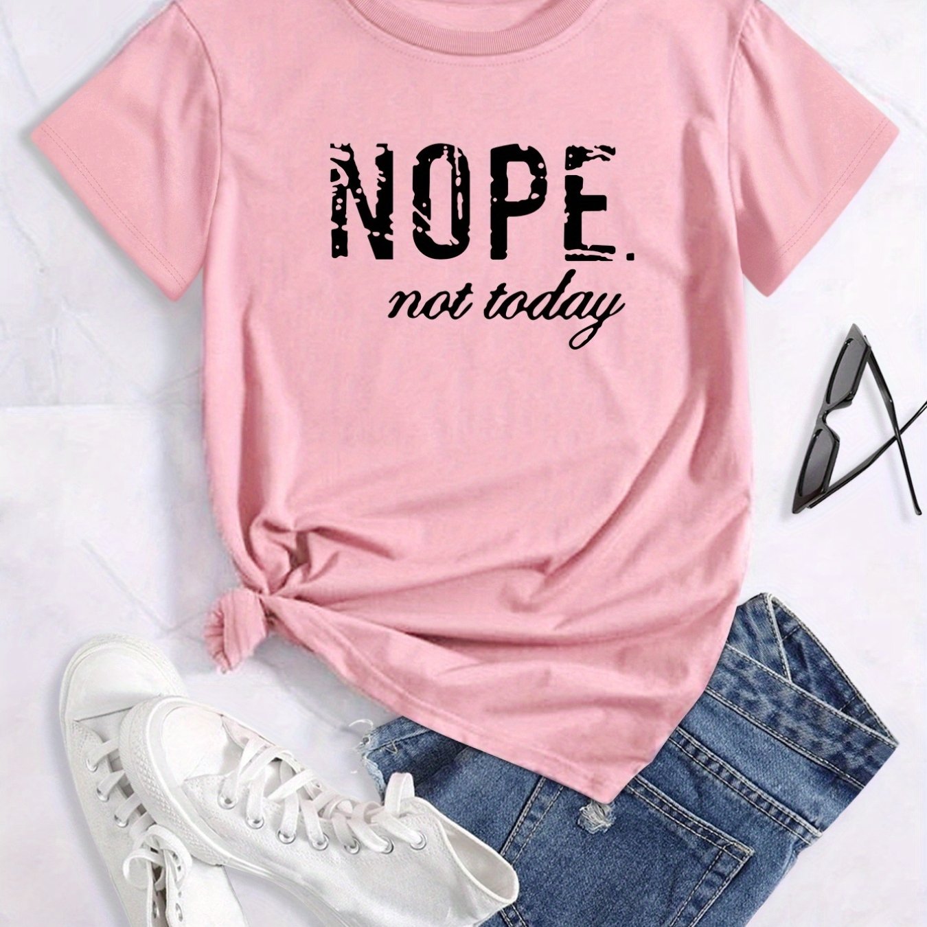 'nope Not Today' Cute Letter Print Graphic T-shirt, Cute Short Sleeve ...