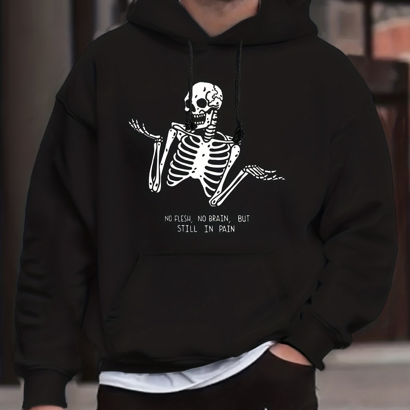 Skeleton no flesh no brain but still in pain t-shirt, hoodie