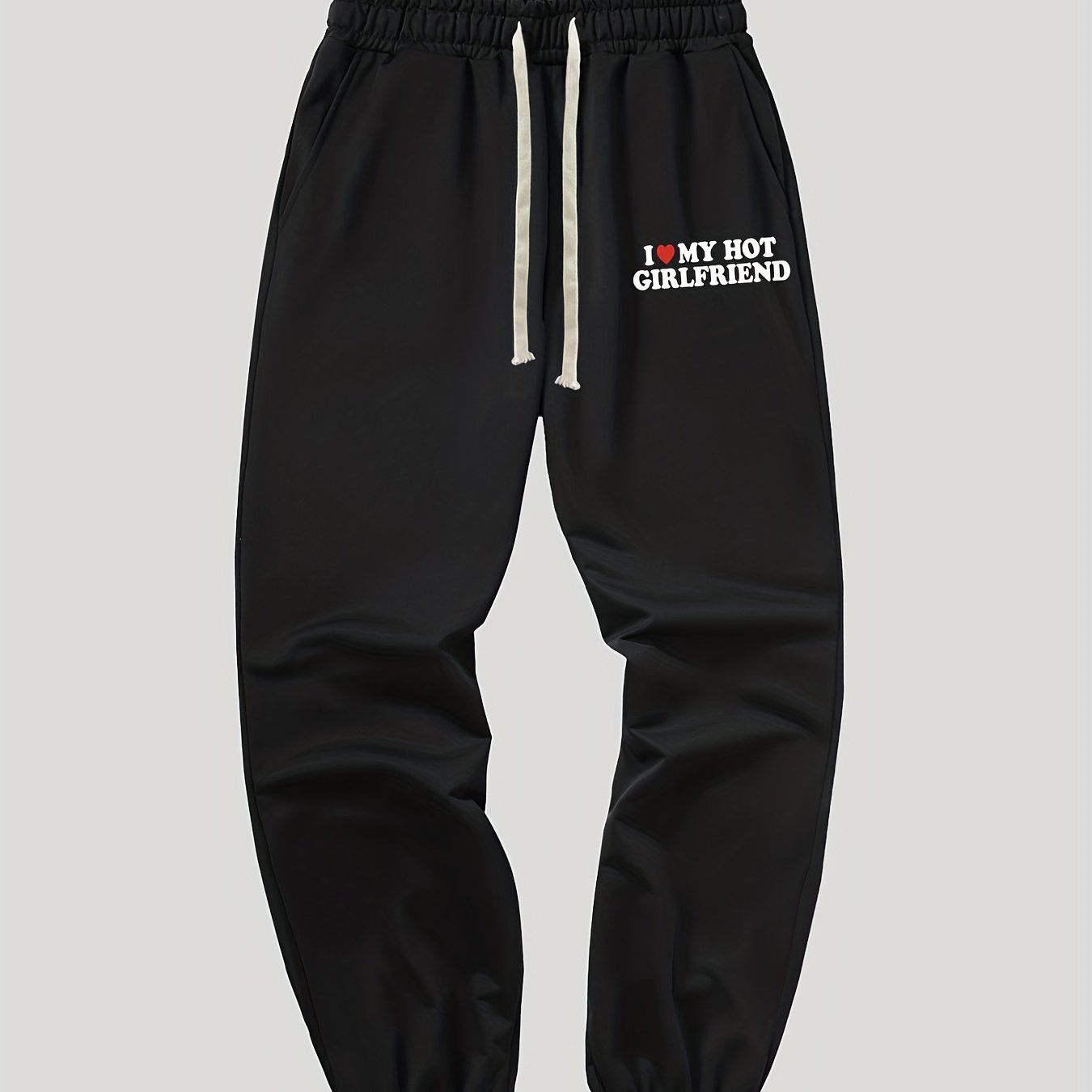 I Love My Girlfriend Sweatpants Cool Sweatpants Loungewear