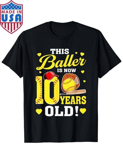 is baller 10 year old 10 bir day softball girl t