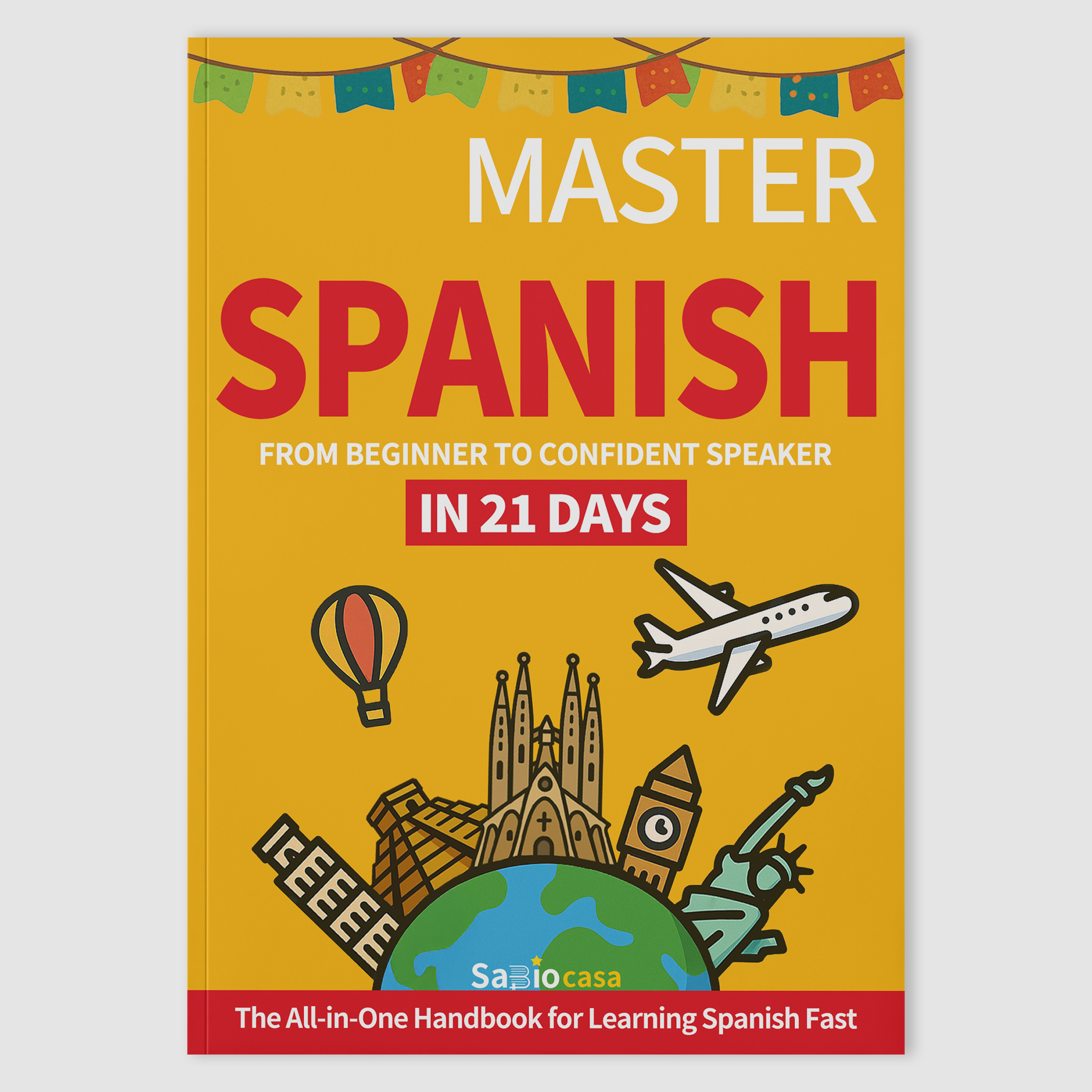TEMU Sabiocasa: Master Spanish In 21 Days – The Complete Audio Course & Real-life Sentence Workbook For Beginners | Learn Latin American Spanish With