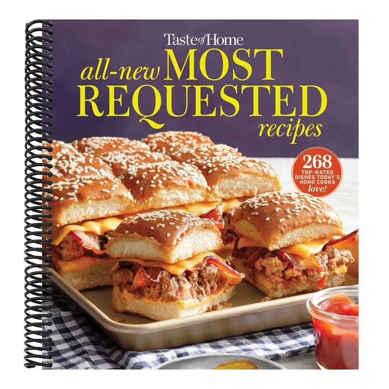 TEMU Taste Of Home All-new Most Requested Recipes: The Country's Best Family Cooks Share The Secrets Behind 268 Favorite Dishes! (taste Of Home