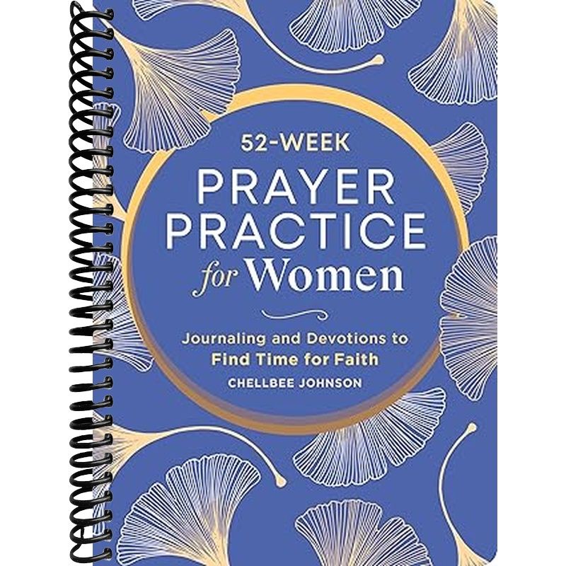 TEMU 52-week Prayer Practice For Women: Journaling And Devotions To Find Time For Faith