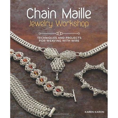 chain jewelry workshop techniques and projects for weaving with wire