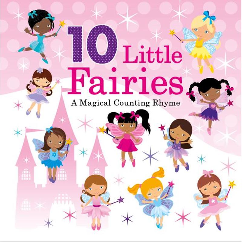 10 Little Fairies: A Magical Counting Rhyme (picture Book): retailer-supplied image