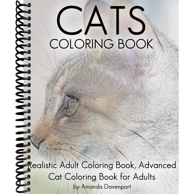 TEMU Cats Coloring Book: Realistic Adult Coloring Book, Advanced Cat Coloring Book For Adults (realistic Animals Coloring Book)