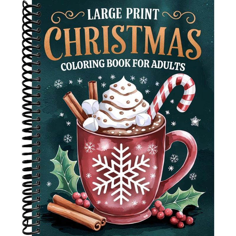 TEMU Large Print Christmas Coloring Book For Adults: Over 50 Simple, Easy, And Fun Christmas Holiday Coloring Pages For Adults And Seniors With Large