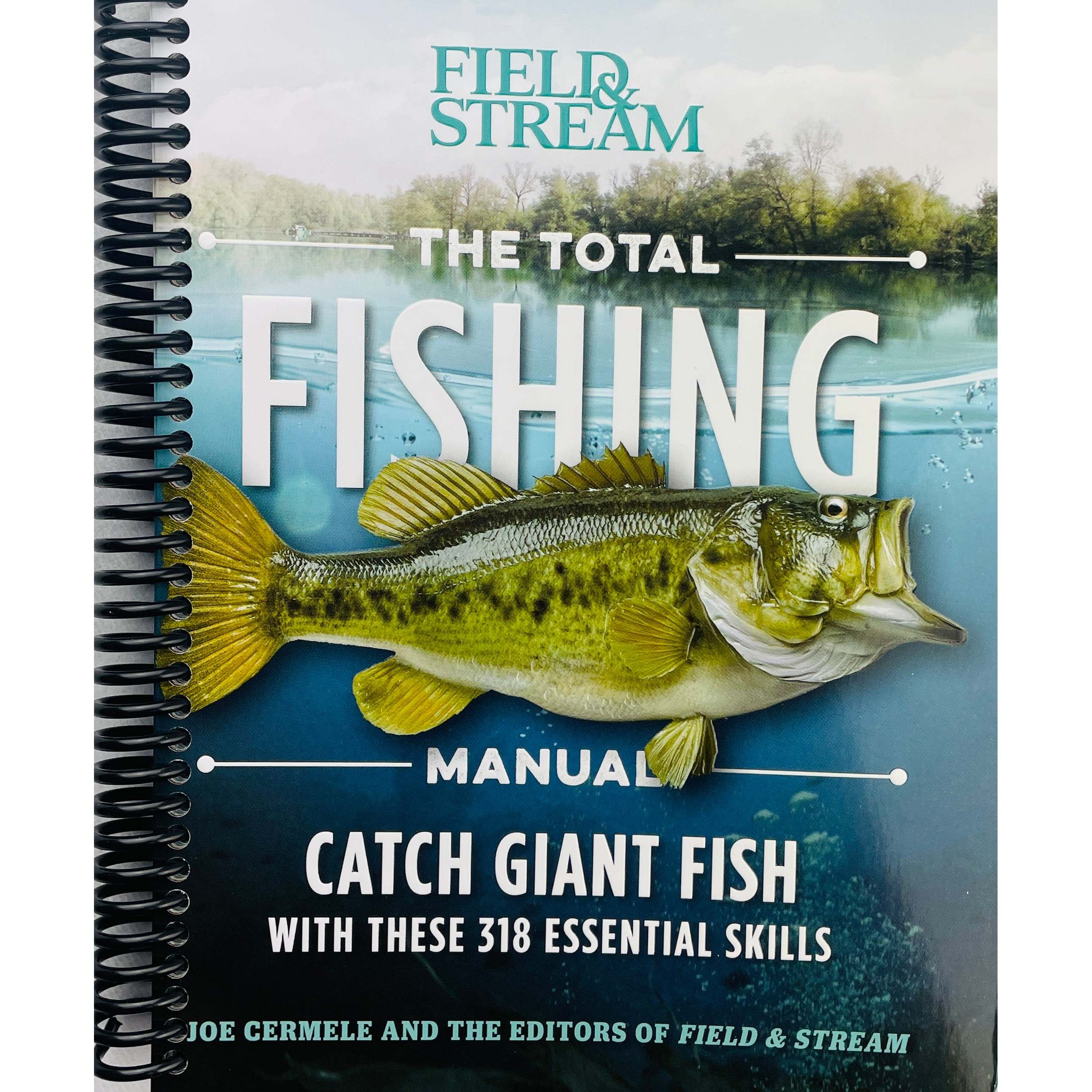 The Total Fishing Manual Essential Skills for Every Angler