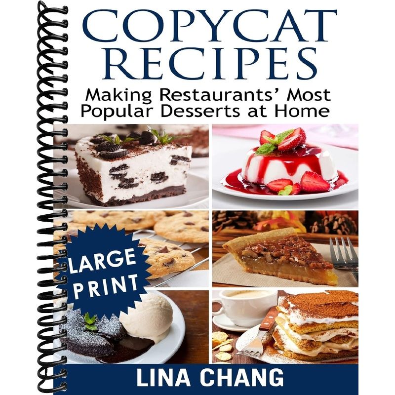 TEMU Copycat Recipes Making Restaurants' Most Popular Desserts At Home ***large Print Black And White Edition***