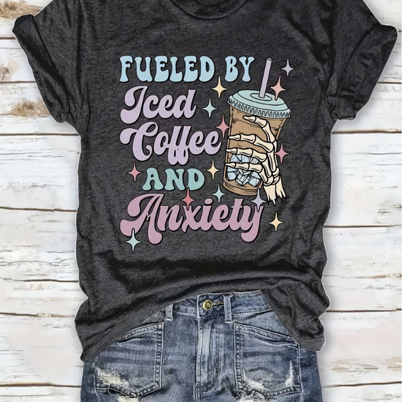 

Coffee And Anxiety - Women's Chic Letter Print Tee - Comfy, Casual Short Sleeve Crew Neck T-shirt For Everyday Wear & Stylish Layering