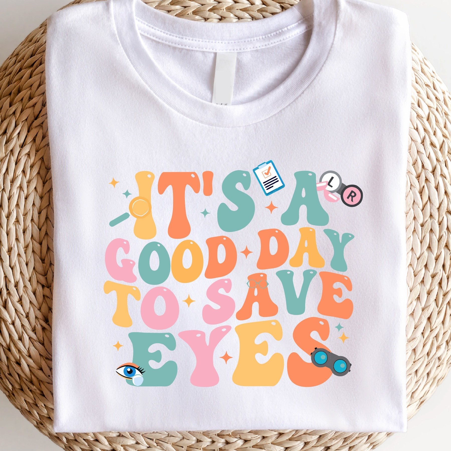 

Tt411 It's A Good Day To Save Eyes Shirt, T-shirt, Eye Doctor Tee, Gift For Eye Crew, Optometry Office Shirts, Optometry Student