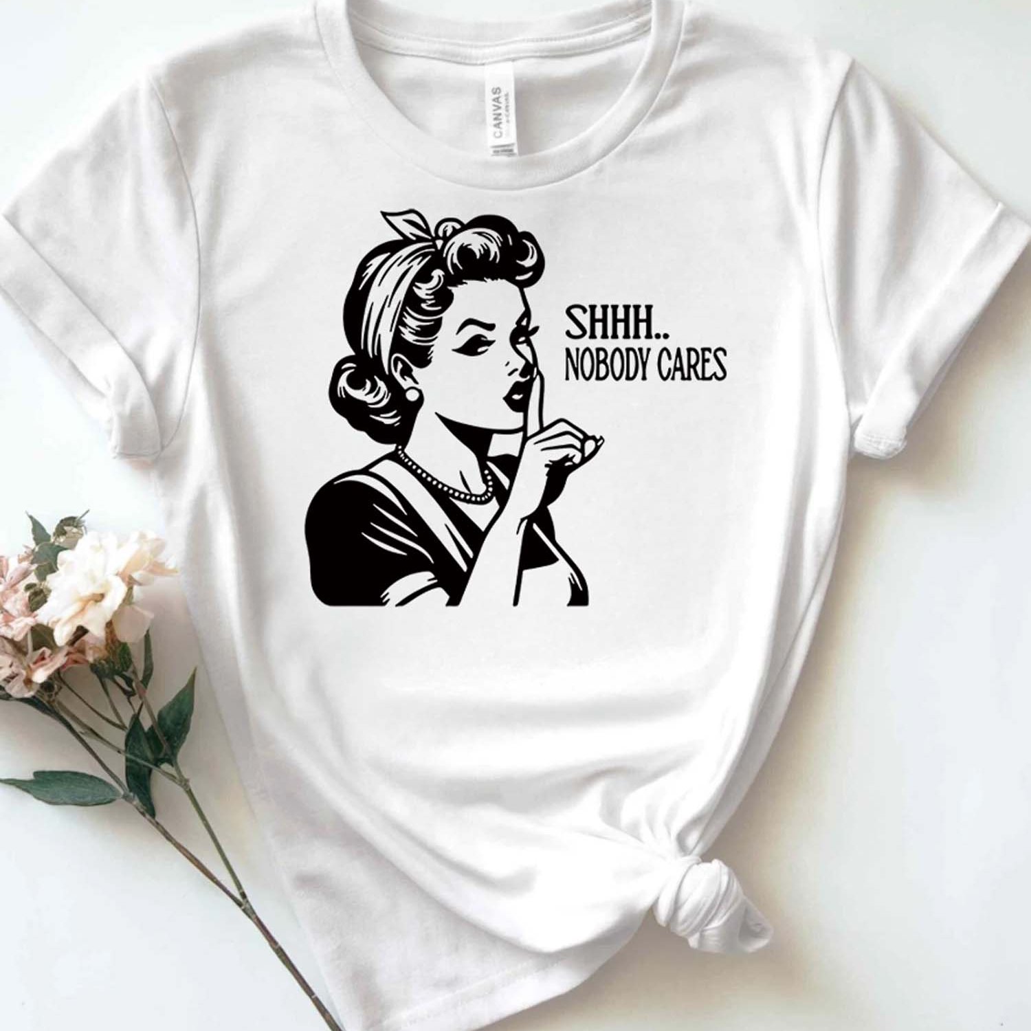 TEMU "pure - Cotton White Women's T - Shirt: Sassy 'shhh... Nobody Cares' Design"