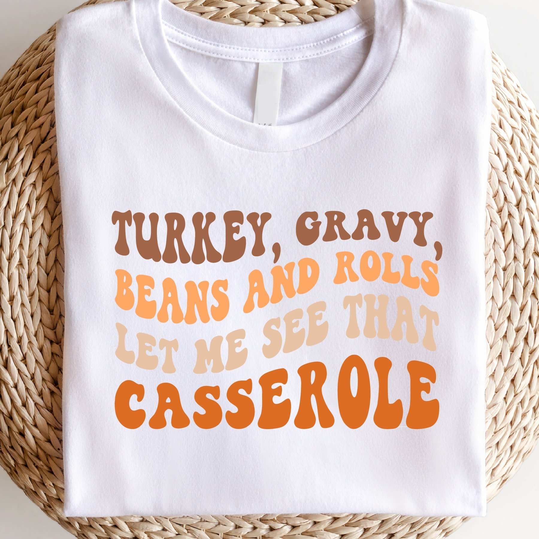 

Tt361 Turkey Gravy , That Casserole T-shirt, Thanksgiving Dinner Tee, Thanksgiving Party Shirts, Gift For Thanksgiving