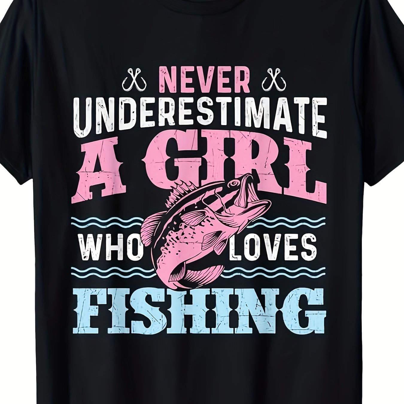 TEMU Never A Girl Who Fishing T-shirt – Black Graphic Tee, Fun And Feminine Design, Stylish Short-sleeve Crew Neck For Casual Wear, Perfect Gift For