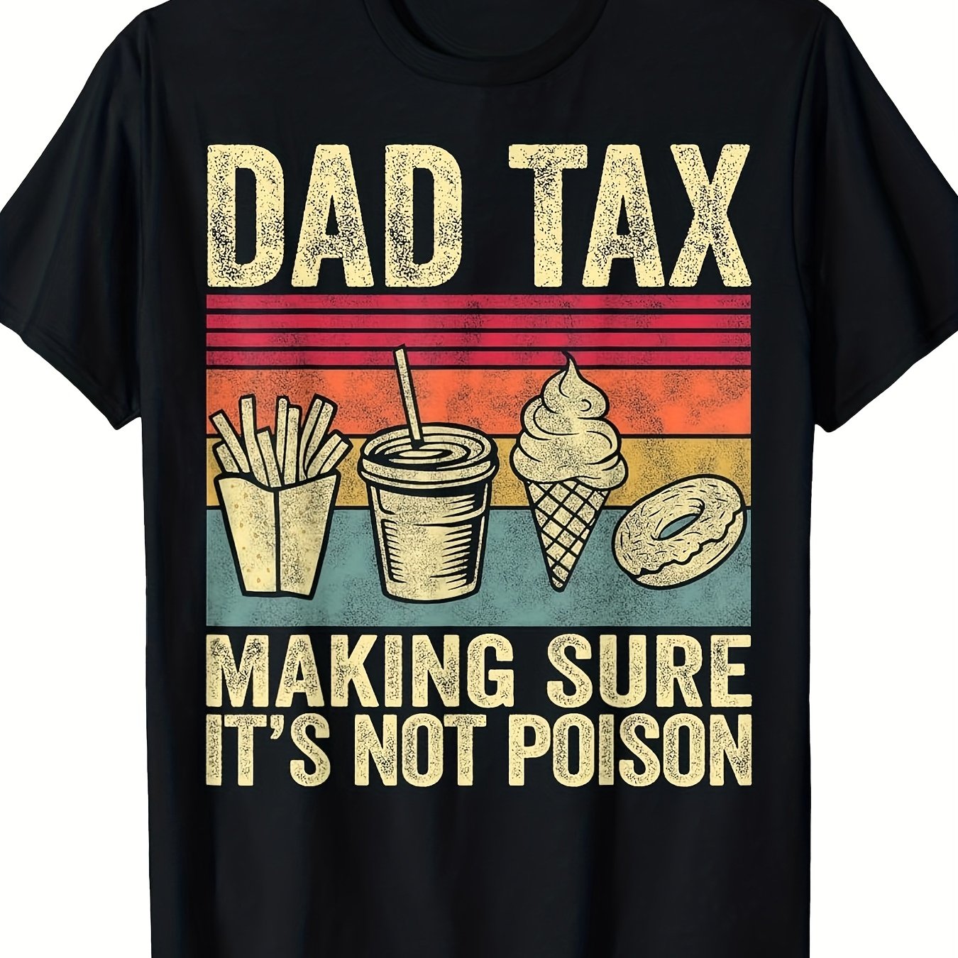 TEMU Impôt Père Qu'il Ne Sera Pas Empoisonné T-shirt Amusant Homme Fête des Pères T-shirt Noir Confortable Homme à Manches Courtes et Ample