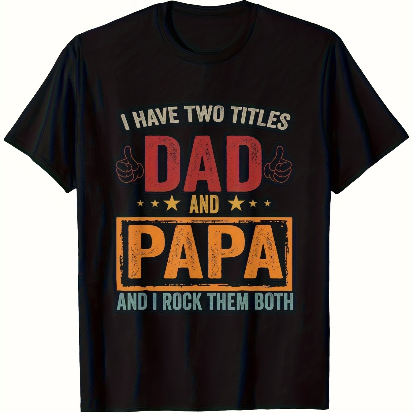TEMU Men's & Men's Graphic T-shirt - I Have 2 Titles Dad & Papa Distressed Print With Design Casual Outdoor & Casual Attire Regular -season Sizes