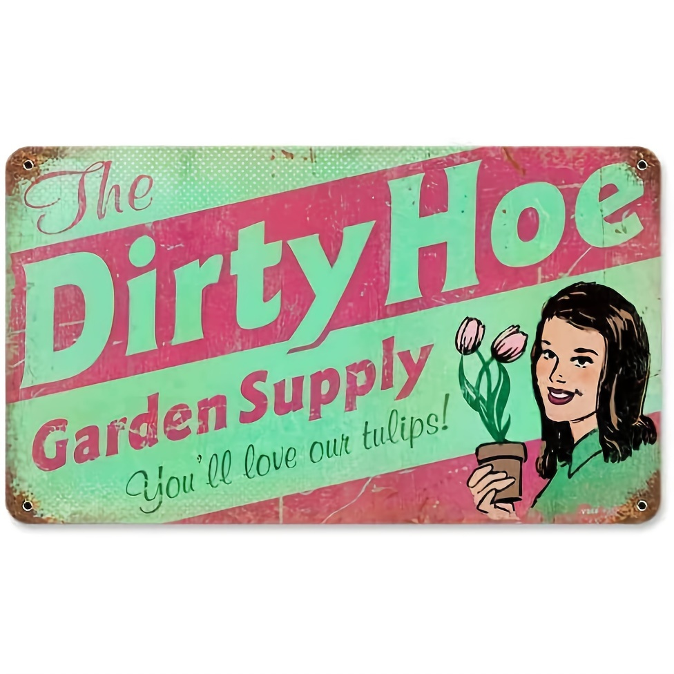 1pc Retro Dirty Hoe Garden Supply Metal Tin Sign Vintage Coffee Wall Coffee Bar Decor Tin Sign Wall Decoration 12x8 Inches