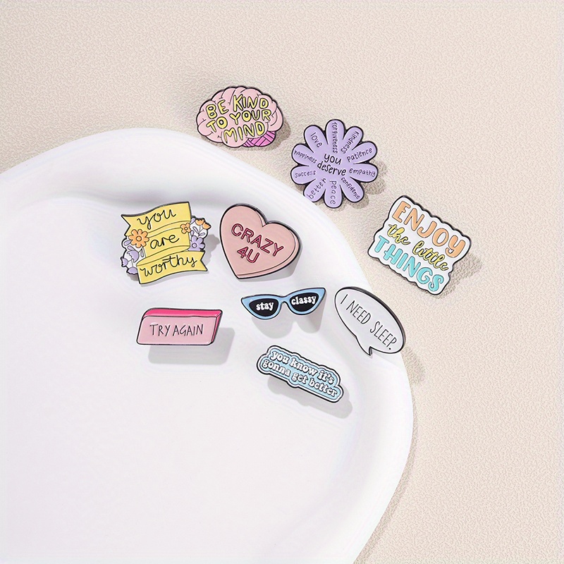 Stay Classy Enamel Pins You're Enough You Deserve Brooches - Temu