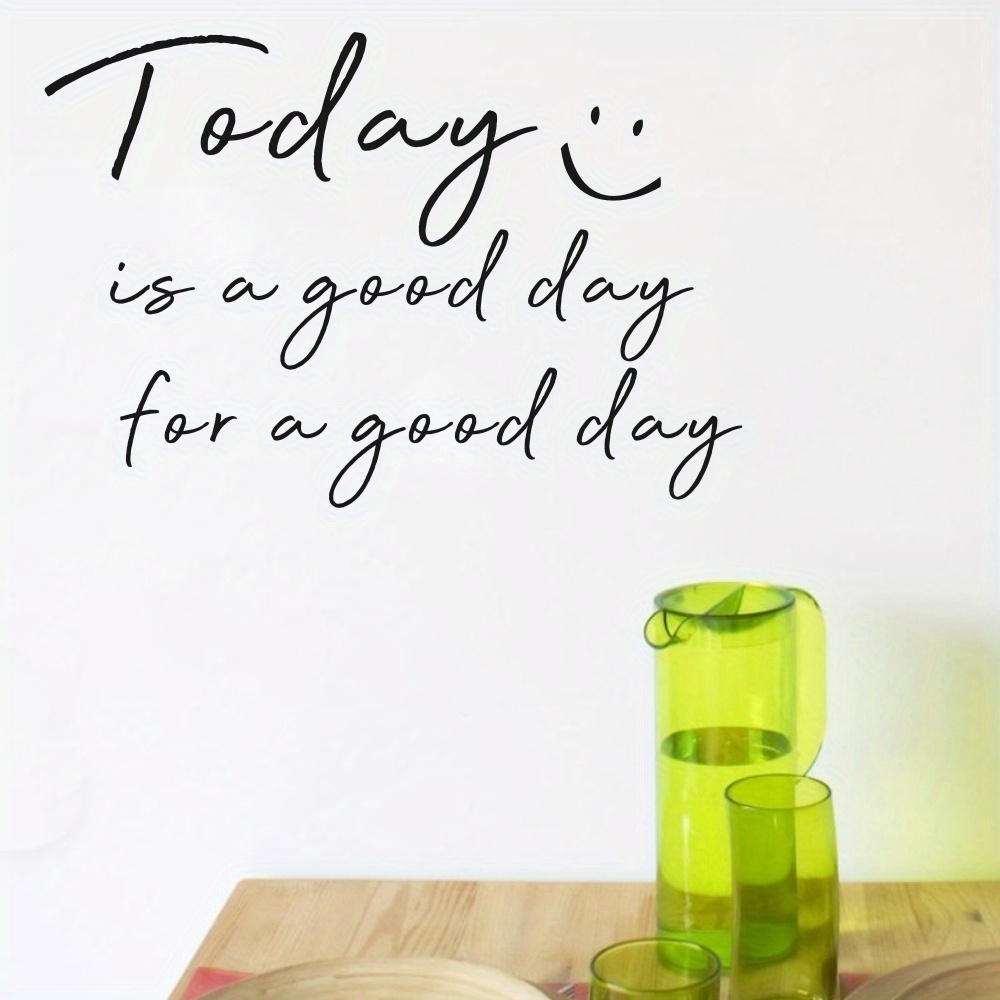 Today Perfect Day To Be Happy Vinyl Decals Wall Inspirational Quotes for  Decor