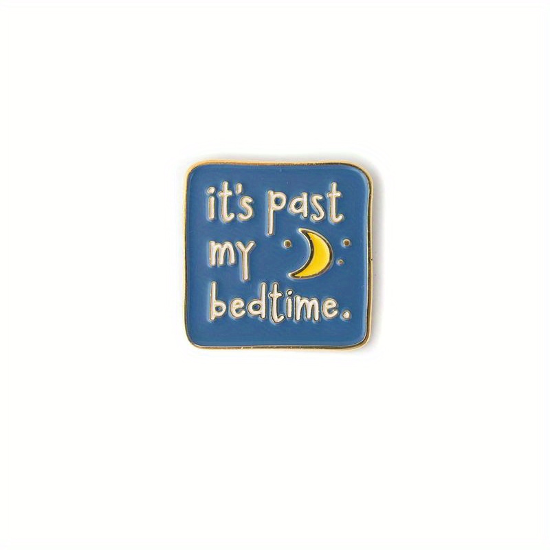 Past Bedtime Enamel Pin Sleep Pin Awake Pin Bedtime Pin Moon - Temu