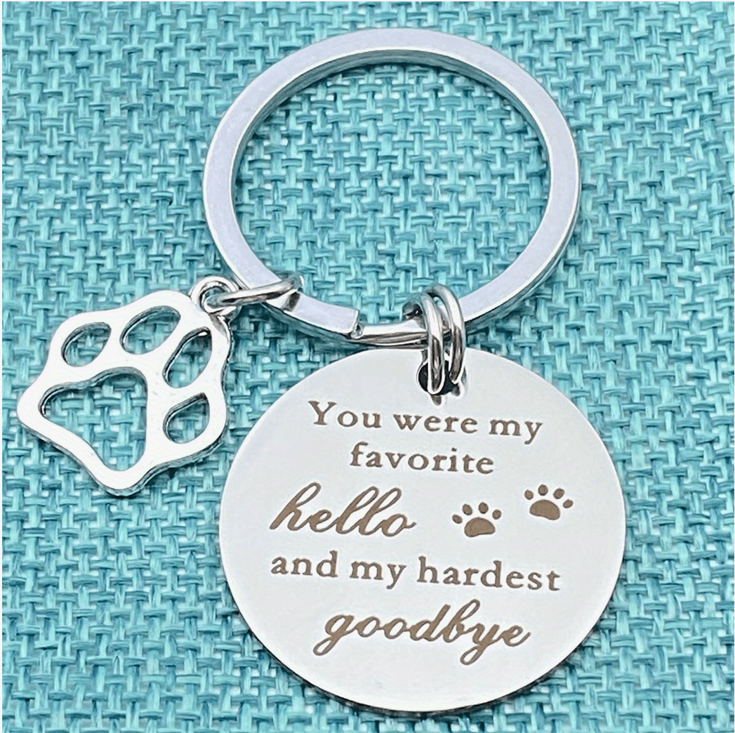 Favorite Hello Hardest Goodbye Dog Keychain Personalized Pet 