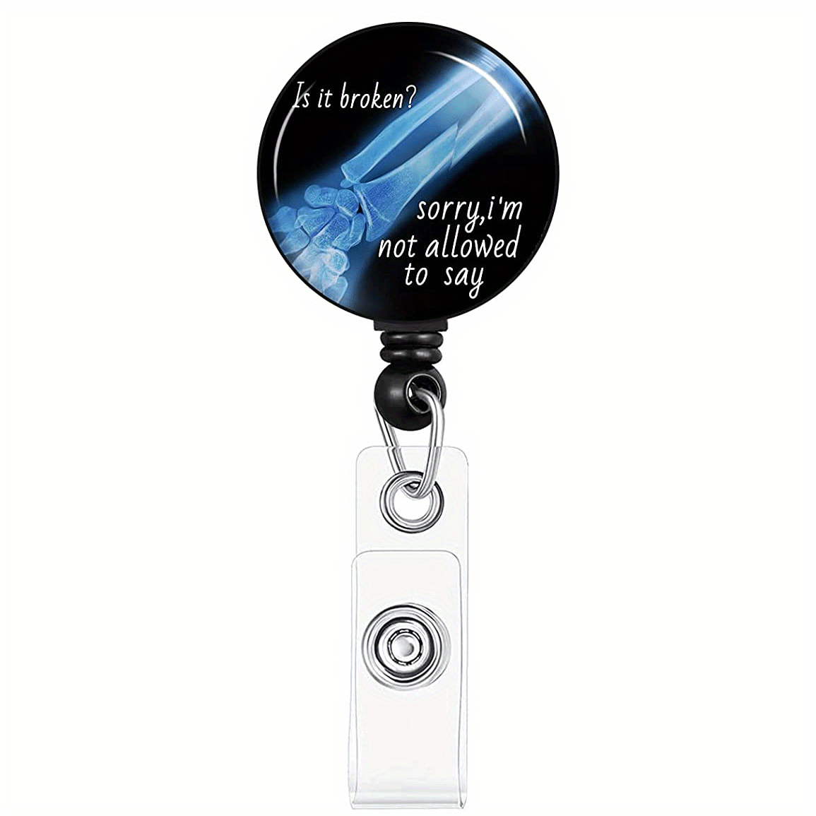 Funny Badge Reel I'm Not the Nurse Retractable Badge 