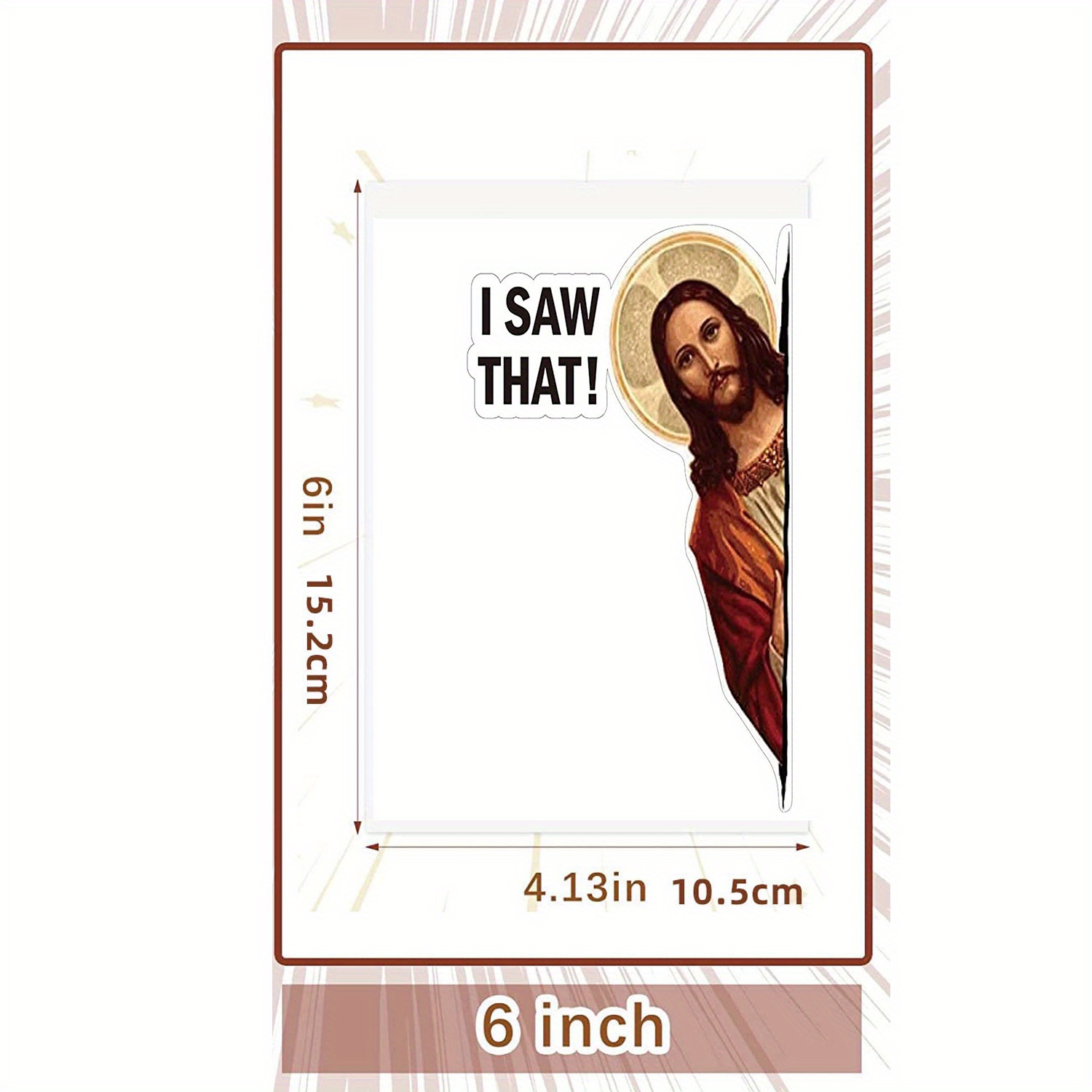 Jesus I Saw That meme Vinyl Sticker