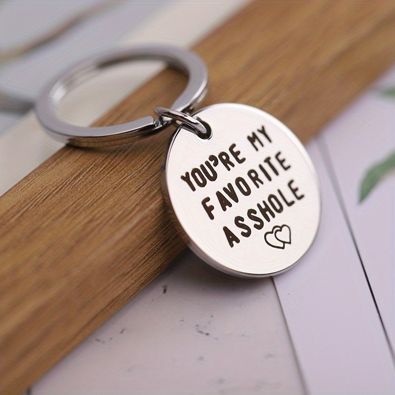 1pc Youre My Favorite Asshole Stainless Steel Lettering Keychain Gift ...