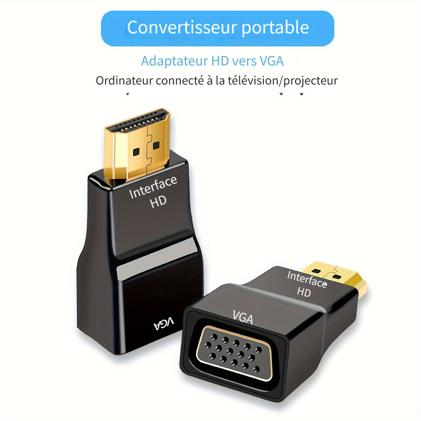 Adaptateur HDMI vers VGA, HDMI Femelle vers VGA mâle Compatible pour clé  TV, Ordinateur, Ordinateur Portable (Uniquement de la Source HDMI au