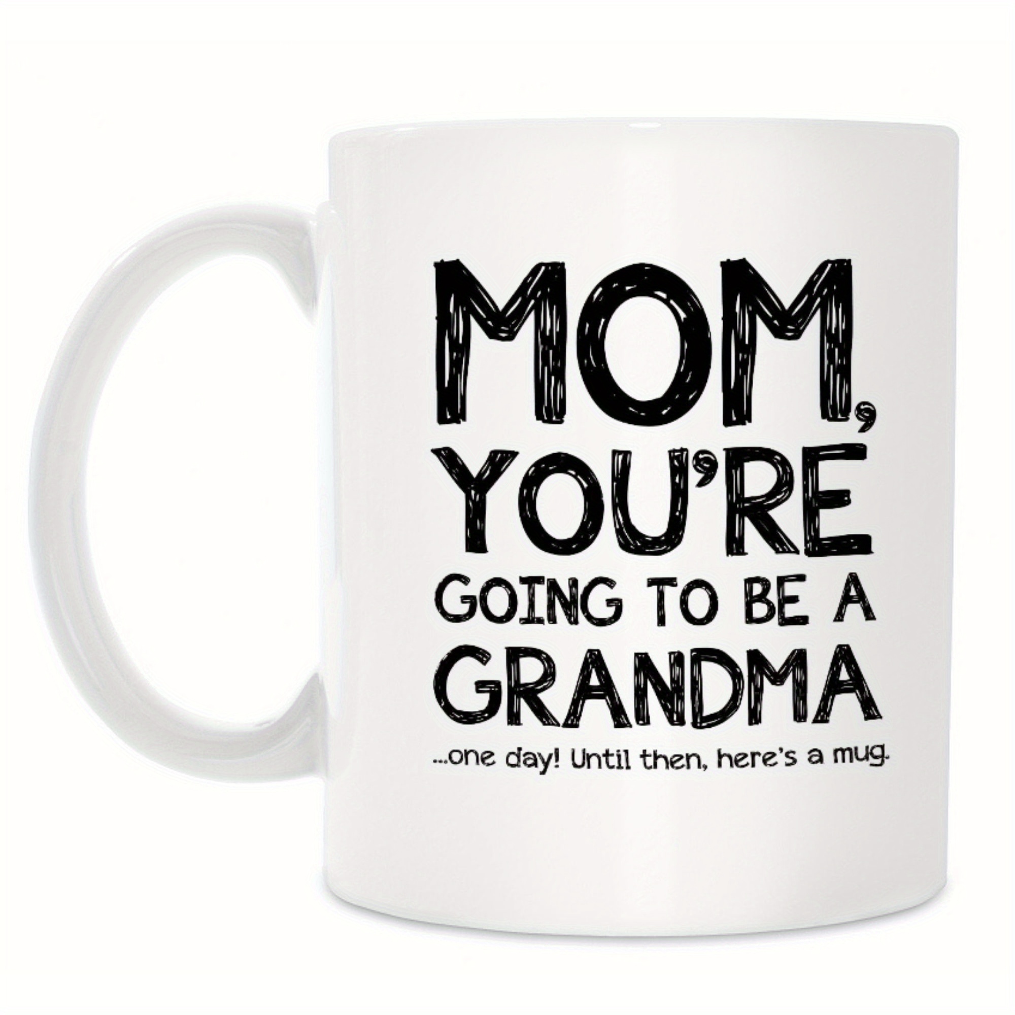 Mom Ceramic Coffee Mug, White Tea Mug For Mom, Classic Drinking Cup With  Handle, Novelty Gift, For Hot Or Cold Drinks Like Cocoa, Milk, Tea Or  Water, Mother's Day Gifts, Birthday Gifts 