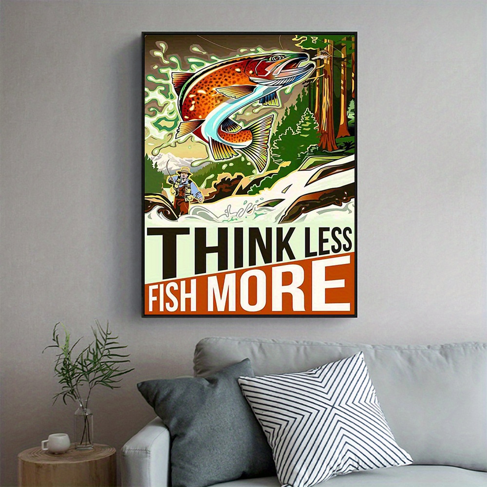 Wall Art Prints Think Less Fish Canvas Artwork Fishing - Temu New Zealand