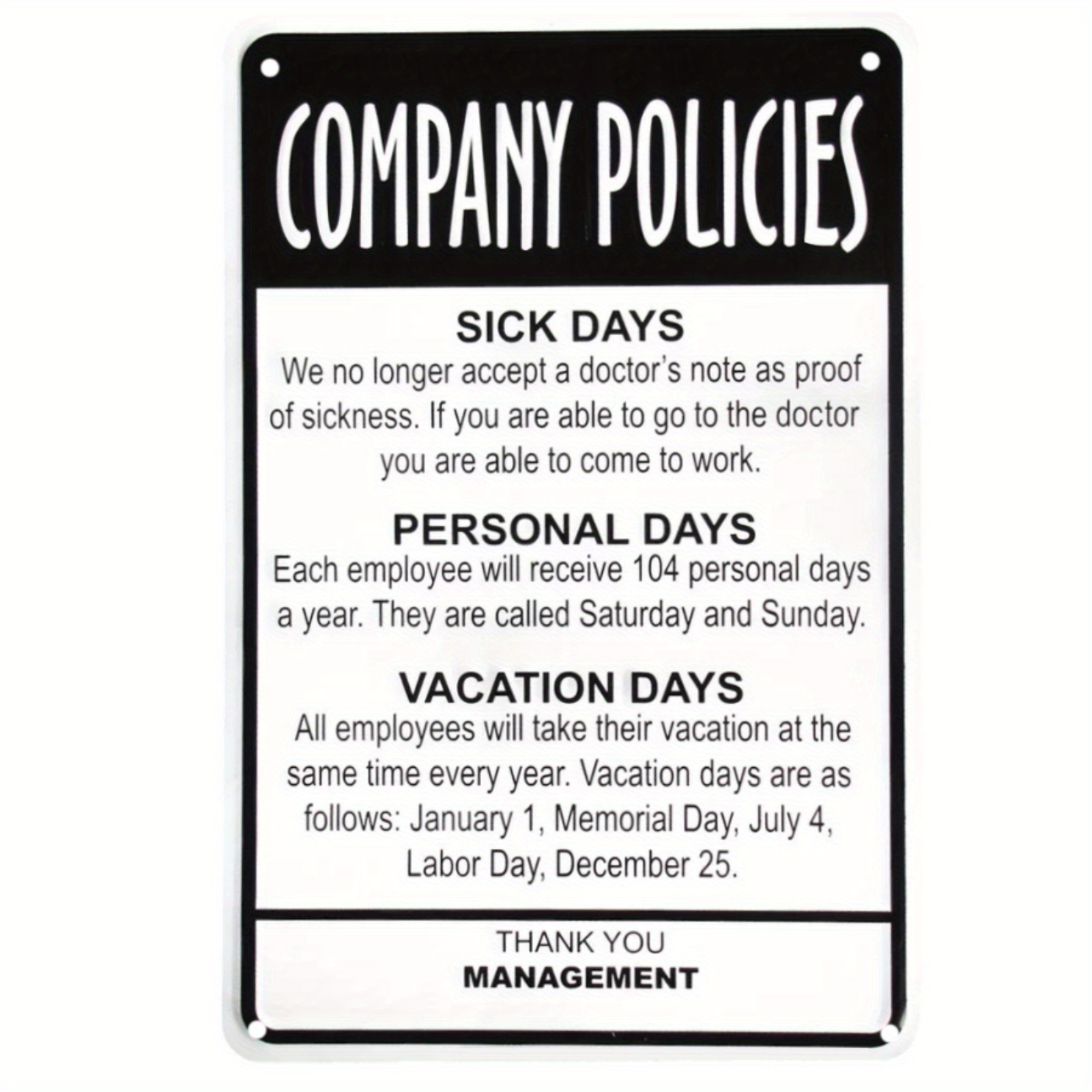 Management Employees Company Policies Sign Funny Work Break - Temu