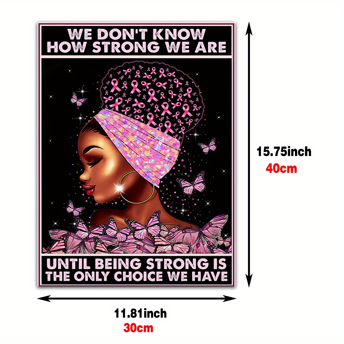 You Never Know How Strong You Are Until Being Strong Is The Choice You Have  Framed Canvas Prints-Unframed Poster