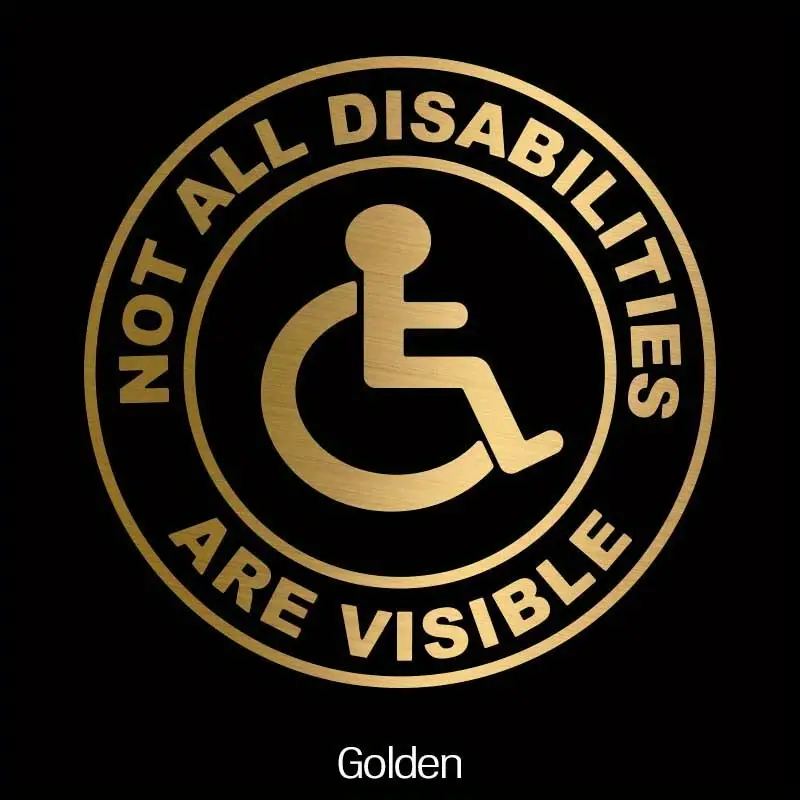 "Not All Disabilities Are Visible" Vinyl Window Sticker - Glossy Decal For Car, Home, Or Office