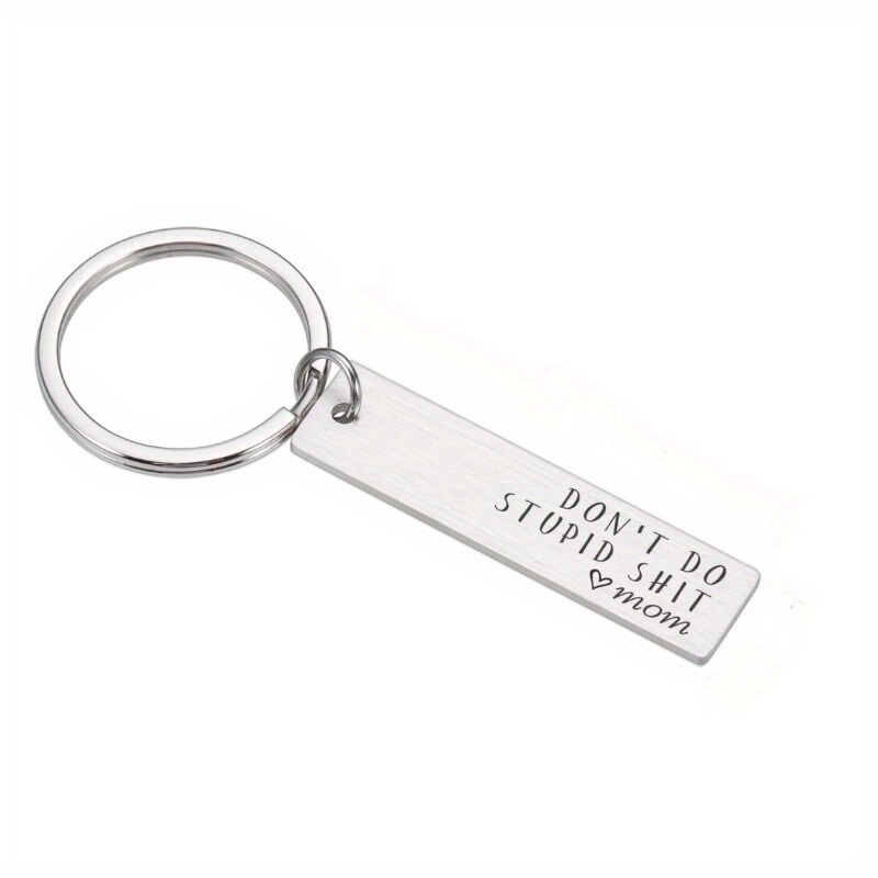 Ortarco Dont Do Stupid Keychain Love Mom, Personalized Stainless Steel Key  Chain Gifts for Kids