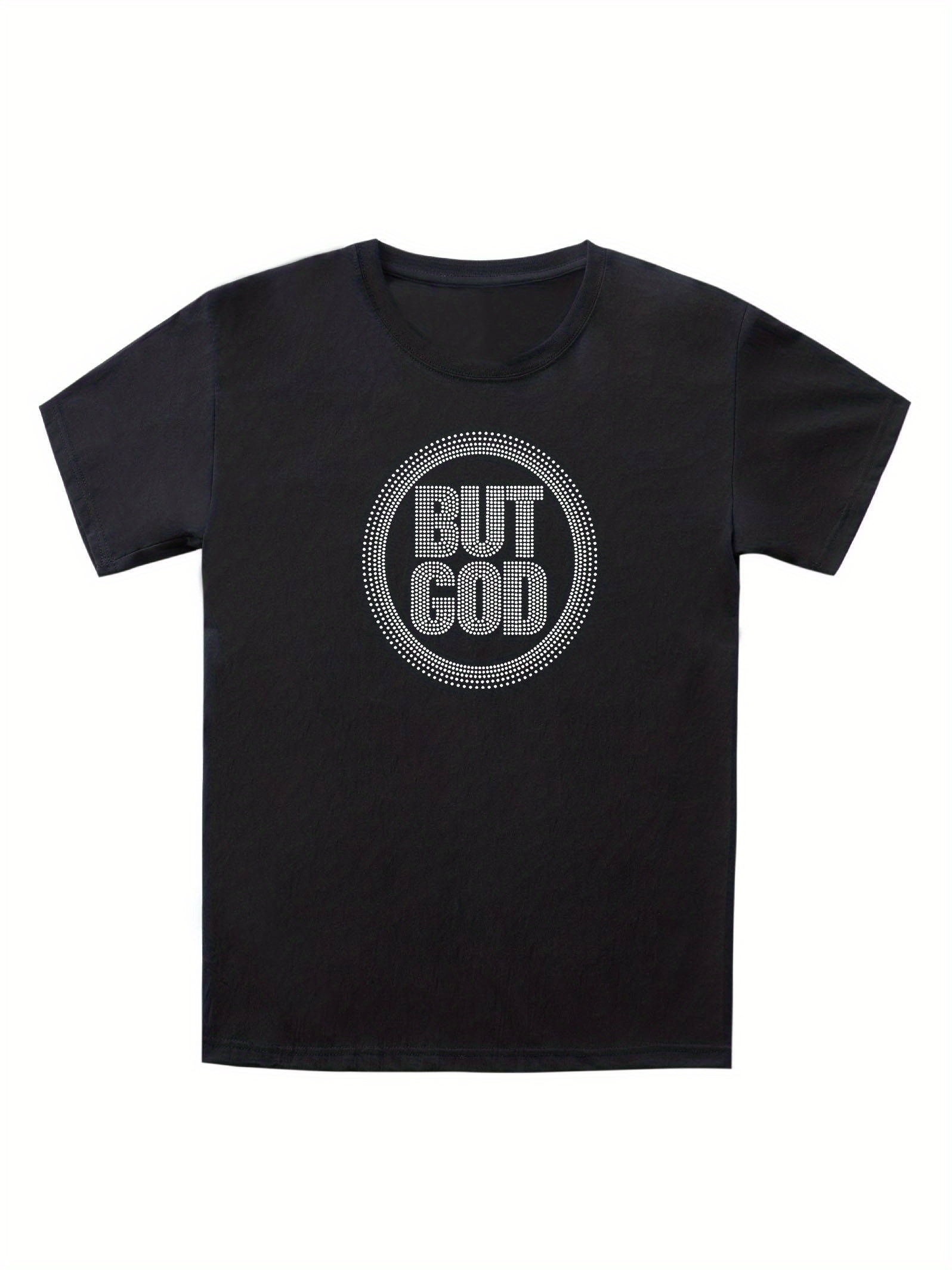 Mens Plus Size Clothing But God Print Crewneck Short Sleeves Graphic T
