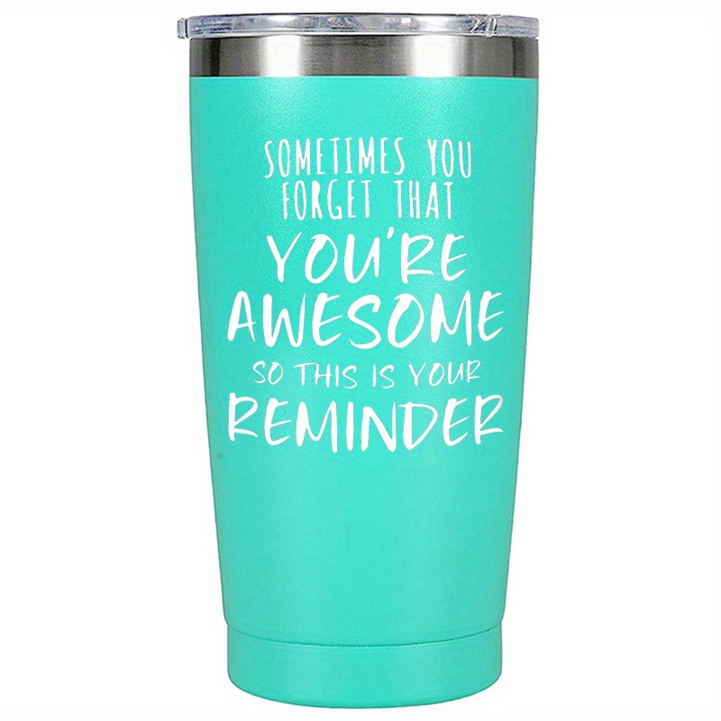 Best Mom Ever Custom Tumbler With Name, Xmas Gifts For Mom, Sometime You  Forget You're Awesome This Is Your Reminder Tumbler Cup - Best Personalized  Gifts For Everyone