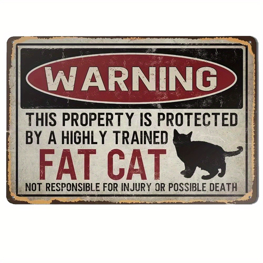 Retro Metal Tin Sign Warning Property Protected A Fat Cat - Temu