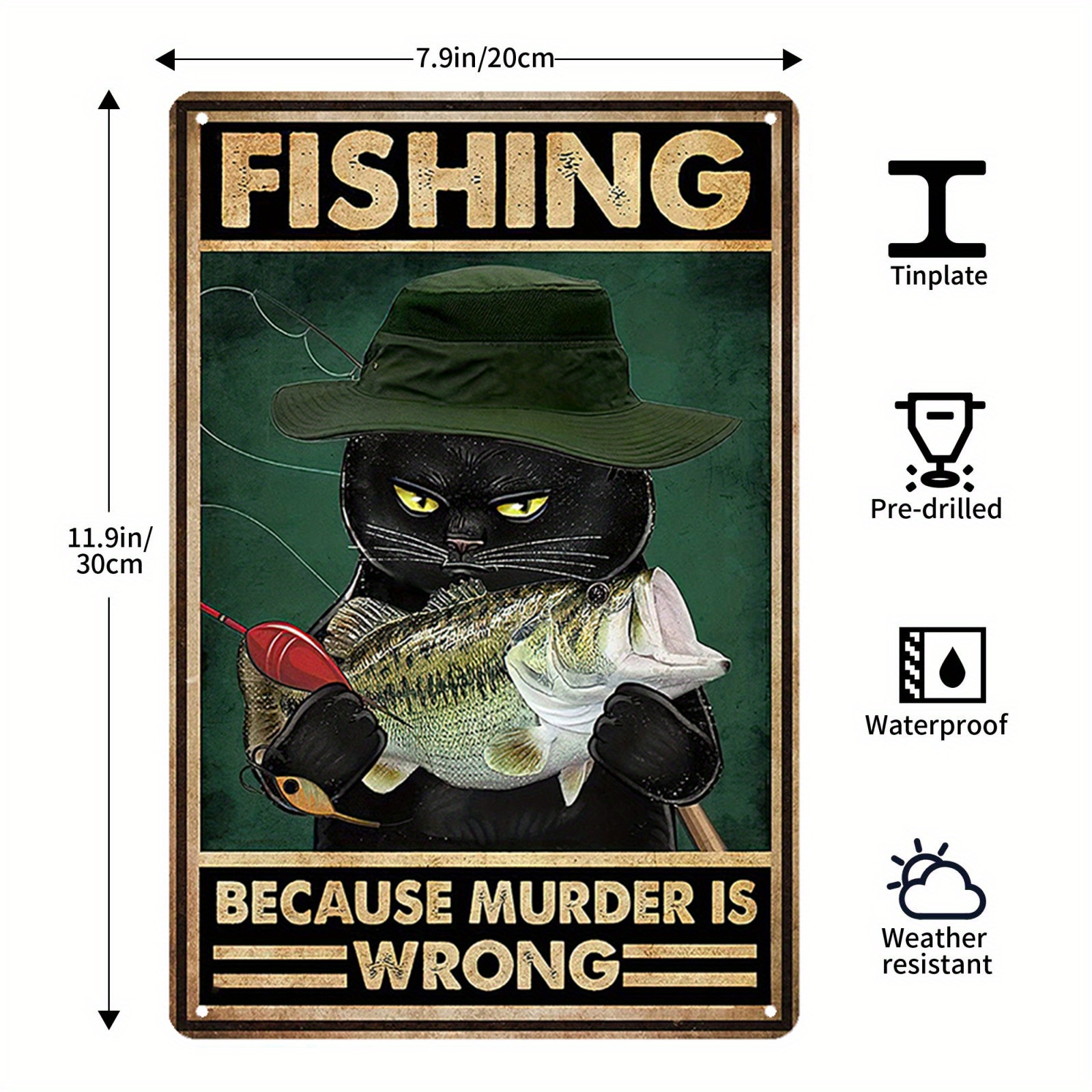 Tin Fishing Signs Fishing Girl Because Murder is Wrong Tin Sign