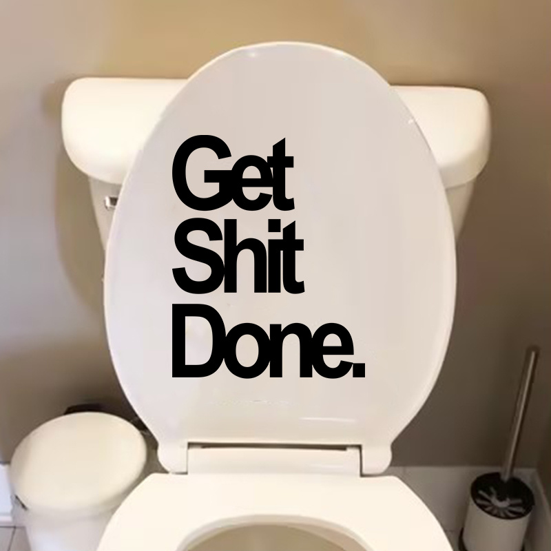 Toilet Lid Sticker Get Shit Done Funny Toilet Seat Sticker - Temu