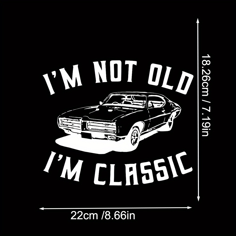 I m Not Old I m Classic Retro Vintage Car Patches For Men - Temu