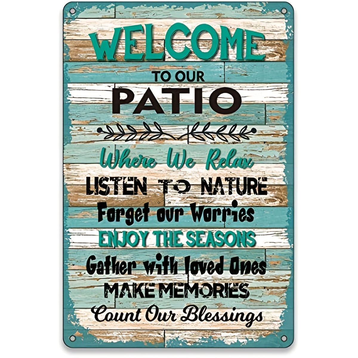 1pc Funny Home Wall Decor Vintage Metal Sign Welcome To Our Patio Where We  Relax Metal Tin Signs Retro Farmhouse Home Outdoor Signs Wall Decor 12x8in  | Shop The Latest Trends |