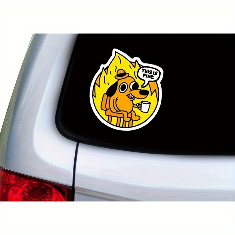 This is fine - Dog Fire Meme Sticker - Sticker Graphic - Auto, Wall,  Laptop, Cell, Truck Sticker for Windows, Cars, Trucks